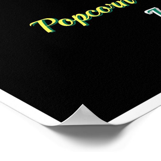 Thuisbioscoop Open 24/7 Popcorn kold Beer Poster (Hoek)