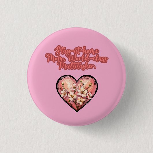 Thuisblijvende Moeder Wereldklasse Multitasker Ronde Button 3,2 Cm (Voorkant)