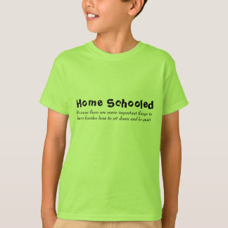 Thuisgeschoold, want er zijn belangrijkere... t-shirt