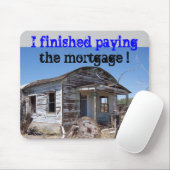 Thuishypotheek wordt uitbetaald muismat (Met muis)