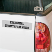 Thuisschool Student van de maand Bumpersticker (Op Truck)