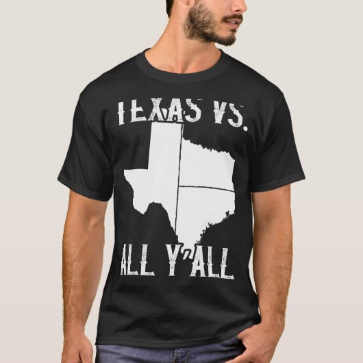 Thuisstaat Texas Pride Texas Vs All Y T-shirt (Voorkant)