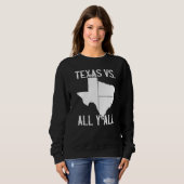 Thuisstaat Texas Pride Texas Vs All Y Trui (Voorkant volledig)