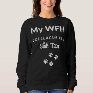 Thuiswerk Mijn WWH collega is een shih tzu Trui