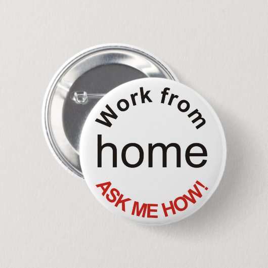 Thuiswerk vraagt me hoe Button Badge (Voorkant /achterkant)