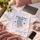 Thuiswerken T-shirt