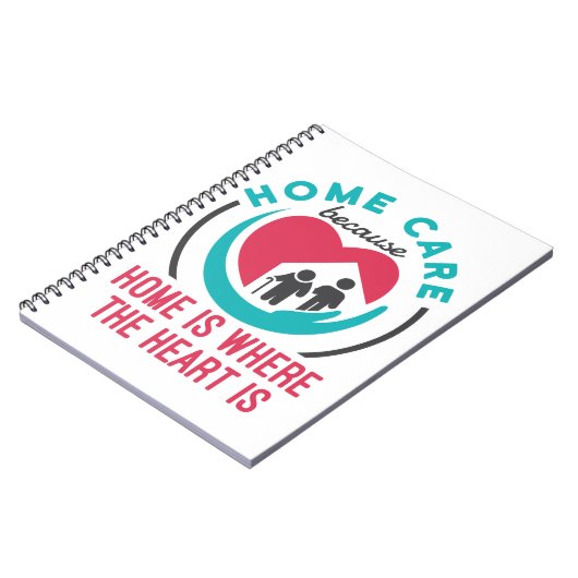 Thuiszorg omdat thuis de plaats is waar het hart z notitieboek (Linkerzijde)