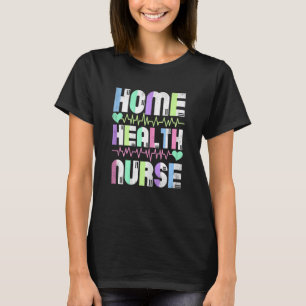 Thuiszorgverpleegkundige bij vrouwen R T-shirt