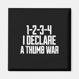 Thumb War Chant, Thumb Wrestling Champion, Thumb W Magneet