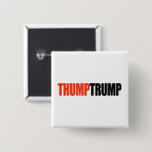 THUMP TRUMP -.png Vierkante Button 5,1 Cm (Voorkant /achterkant)