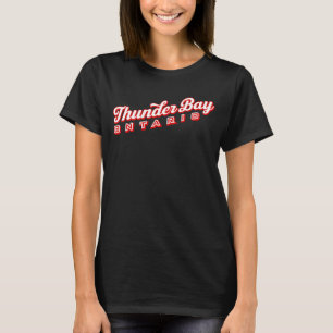 Thunder Bay Ontario T-shirt
