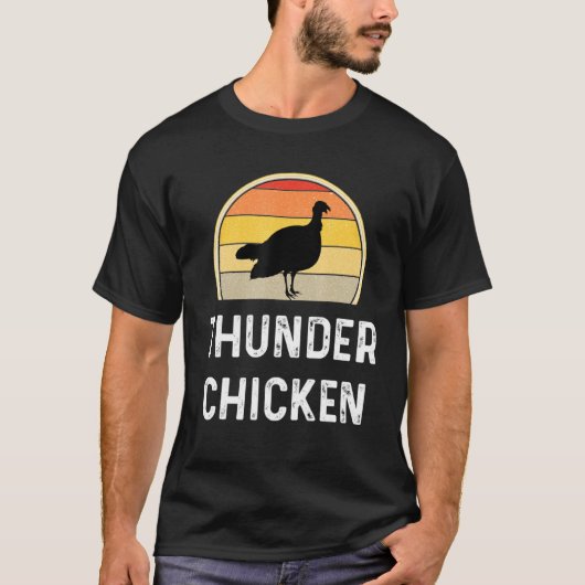 Thunder Chicken Turkey Fowl Hunter T-shirt (Voorkant)
