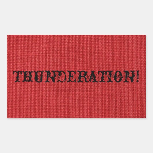 THUNDERATION! fancy zwarte tekst op rood linnen fo Rechthoekige Sticker (Voorkant)