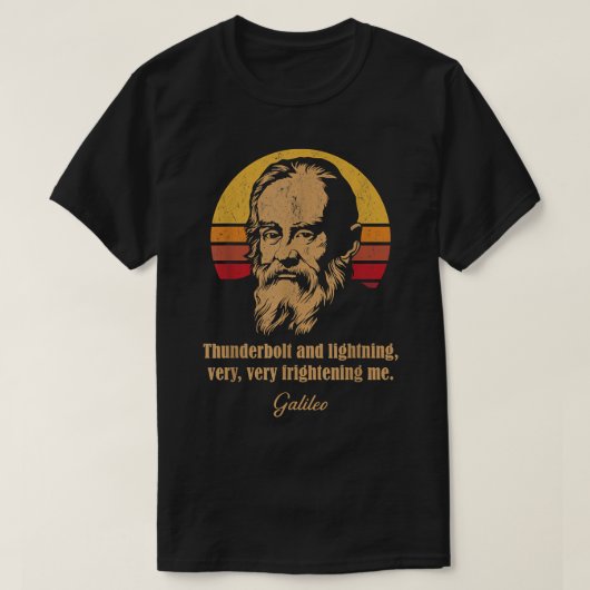 Thunderbolt en blikseminslag Galileo Astronomie Me T-shirt (Design voorkant)