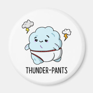Thunderpants Funny Cloud Underwear Pun Magneet