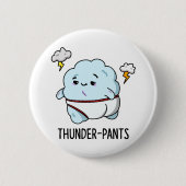 Thunderpants Funny Cloud Underwear Pun Ronde Button 5,7 Cm (Voorkant)