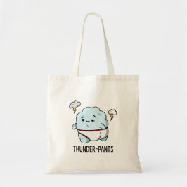 Thunderpants Funny Cloud Underwear Pun Tote Bag