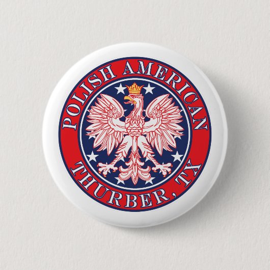 Thurber Texas Poolse Amerikaanse adelaar Ronde Button 5,7 Cm (Voorkant)