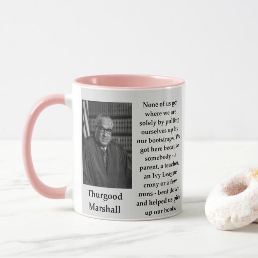 Thurgood Marshall quote Mok (Met donut)