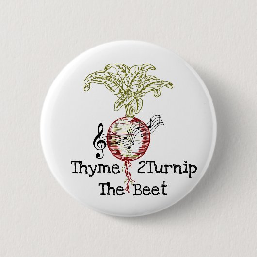 Thyme 2Turnip the Beet Button (Voorkant)