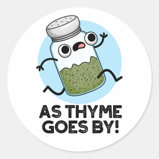 Thyme komt van Funny Herb Spice Pun Ronde Sticker (Voorkant)