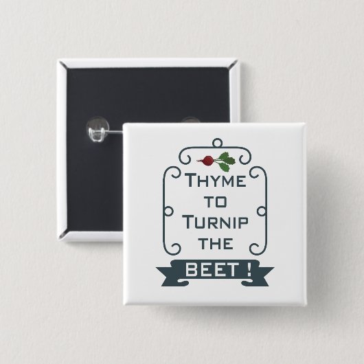 Thyme om de biet om te draaien | Vierkante Button (Voorkant /achterkant)