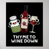 Thyme om Funny Chill Pun Dark BG te winnen Poster (Voorkant)
