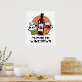 Thyme om Funny Chill Pun te winnen Poster (Keuken)