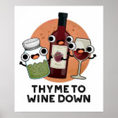 Thyme om Funny Chill Pun te winnen Poster (Voorkant)