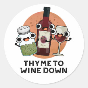 Thyme om Funny Chill Pun te winnen Ronde Sticker