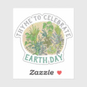 Thyme to Celebrate Earth Day Herb Garden Sticker (Vel)