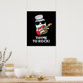 Thyme to Rock Funny Herb Pun Dark BG Poster (Keuken)