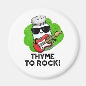 Thyme to Rock Funny Herb Pun Magneet (Voorkant)