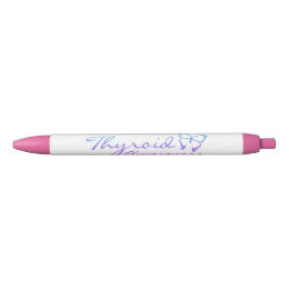Thyroïd Awareness Pen