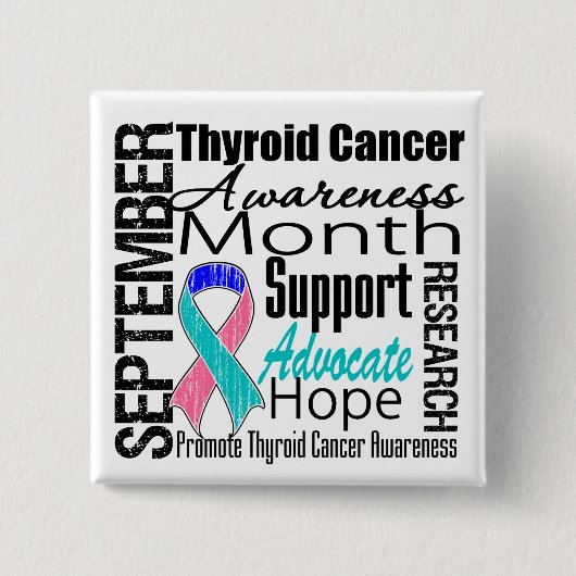 Thyroïd Cancer Awareness Month Tribution Vierkante Button 5,1 Cm (Voorkant)