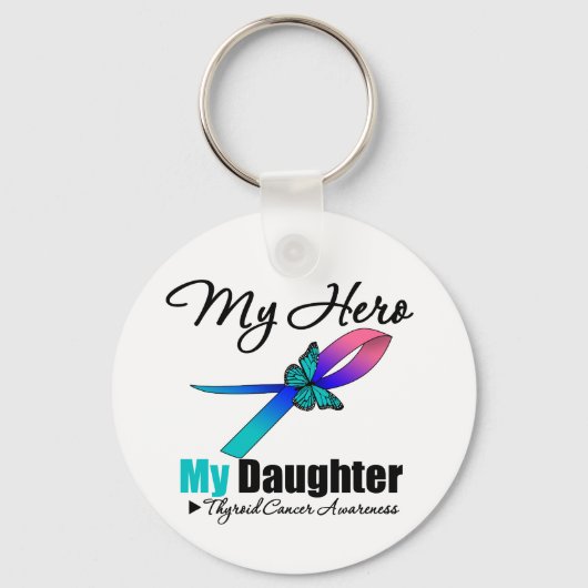 Thyroid Cancer My Hero My Daughter Sleutelhanger (Voorkant)