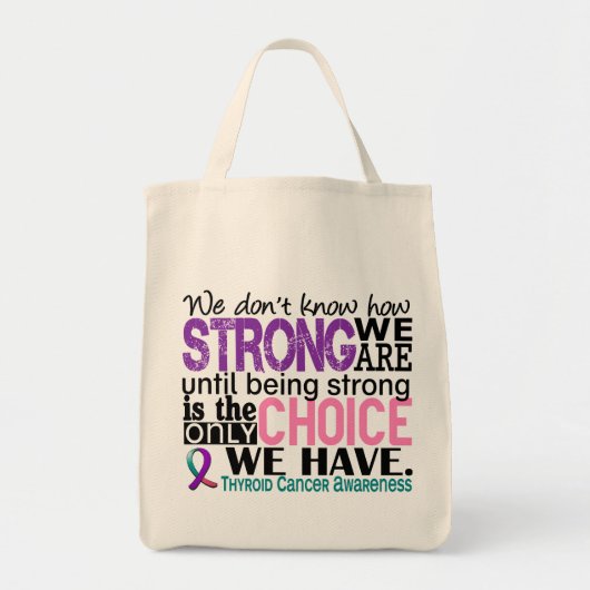 Thyroïde kanker hoe sterk we zijn tote bag (Voorkant)