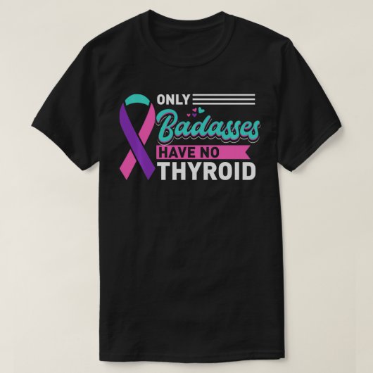 Thyroidectomie alleen badpassen hebben geen schild t-shirt (Design voorkant)