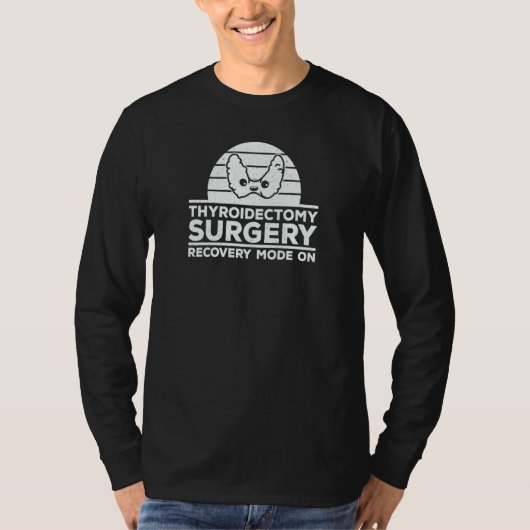Thyroidectomy Surgery Recovery Thyroid Removal T-shirt (Voorkant)