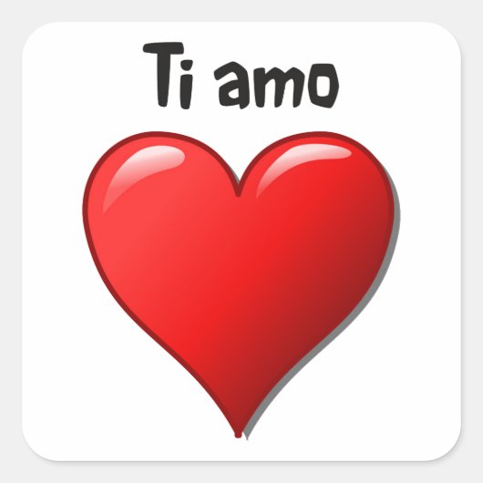 Ti amo - Ik hou van je in het Italiaans Vierkante Sticker (Voorkant)