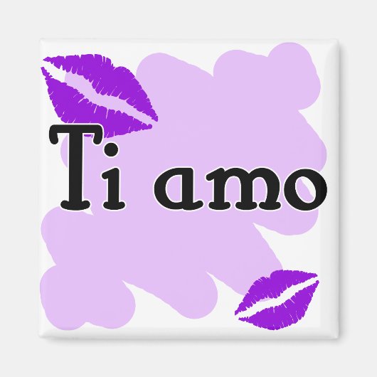 Ti amo - Italiaans Ik hou van je Magneet (Voorkant)