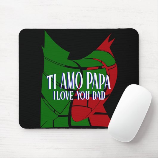TI Amo Papa Ik hou van je vader Muismat (Met muis)