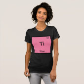 Ti - Titian Grappig Chemie Element Symbool T-Shirt (Voorkant volledig)