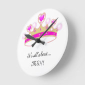 Tiara-klok: Het gaat allemaal om mij!!! Ronde Klok (Hoek)