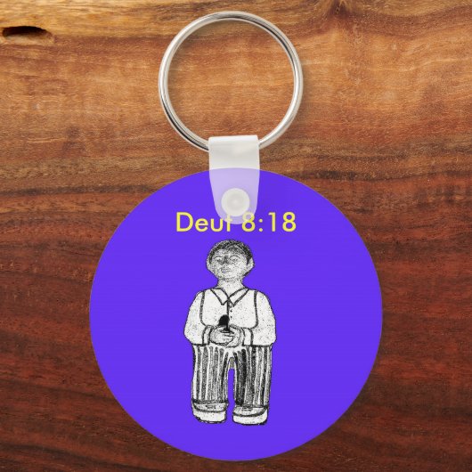 Tibbs Omalay Deuteronomy 8:18 Sleutelhanger (Voorkant)