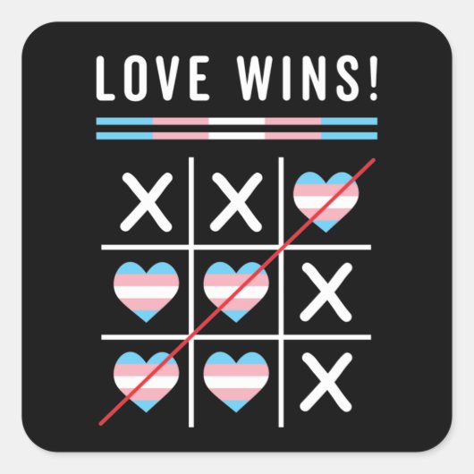 Tic Tac Toe Love wint LGBTQ Transgender Pride Vierkante Sticker (Voorkant)
