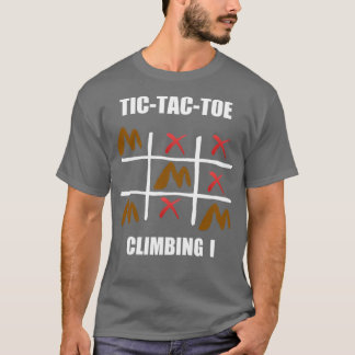 Tic Tac Toklimmen wint altijdTShirt T-shirt