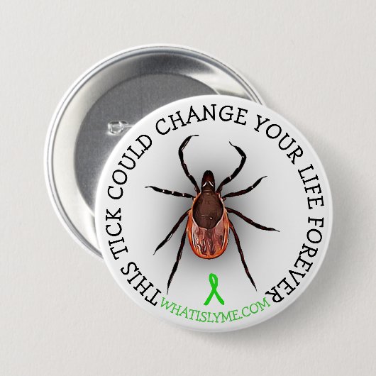 Tick Lyme Disease Awareness Button (Voorkant /achterkant)