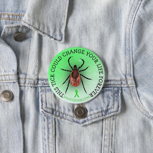 Tick Lyme Disease Awareness Button (In situ)