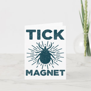 Tick Magnet Shirt Funny Camping and Hiking Bug Shi Kaart